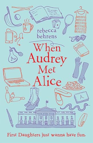 cover image When Audrey Met Alice
