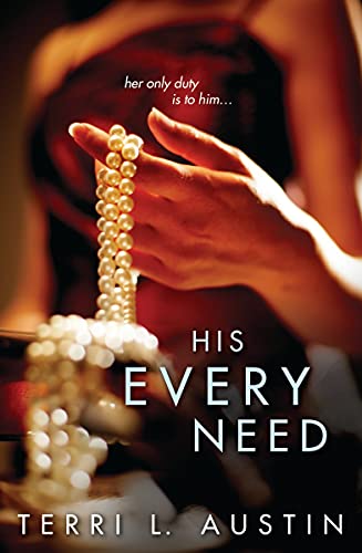 cover image His Every Need