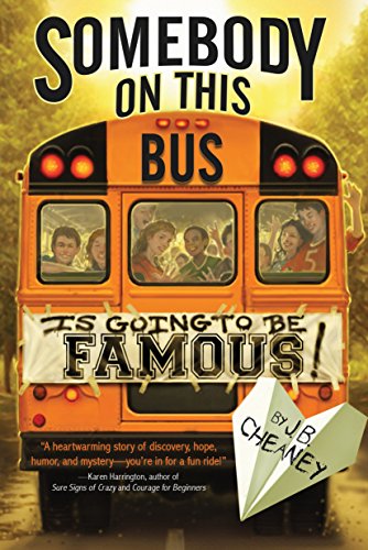 cover image Somebody on This Bus Is Going to Be Famous