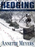 cover image HEDGING: A Smith and Wetzon Mystery