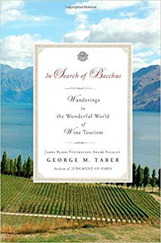 cover image In Search of Bacchus: Wanderings in the Wonderful World of Wine Tourism