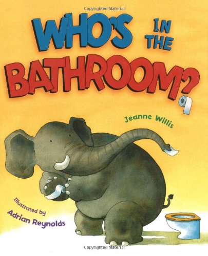 cover image Who's in the Bathroom?