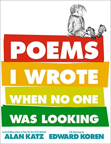 cover image Poems I Wrote When No One Was Looking