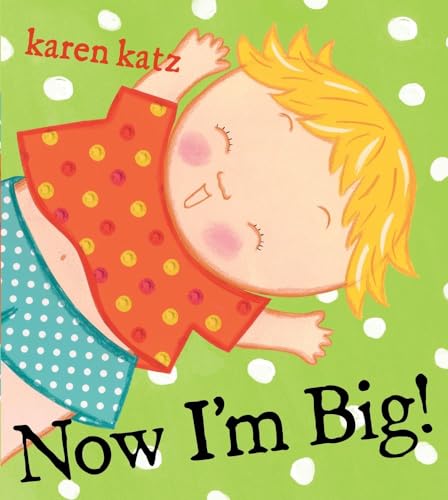 cover image Now I’m Big!