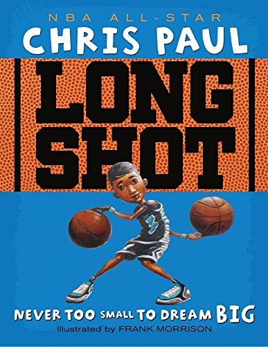 cover image Long Shot: Never Too Small to Dream Big