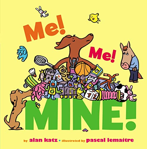 cover image Me! Me! Mine!