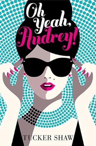 cover image Oh Yeah, Audrey!