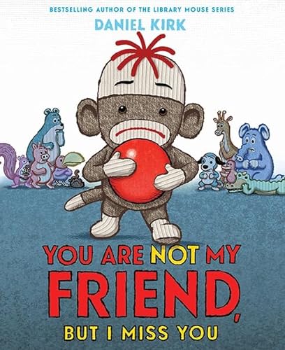 cover image You Are Not My Friend, but I Miss You