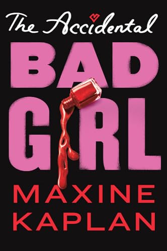 cover image The Accidental Bad Girl