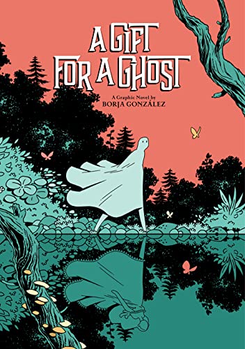 cover image A Gift for a Ghost
