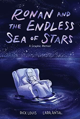 cover image Ronan and the Endless Sea of Stars: A Graphic Memoir