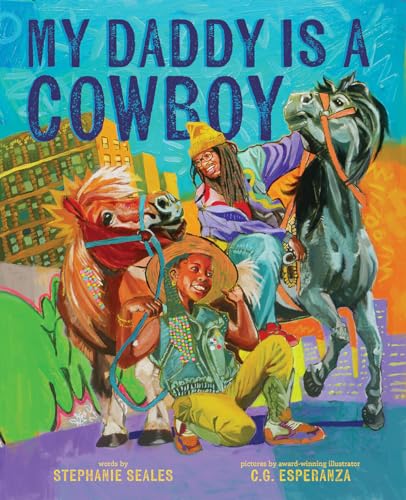 cover image My Daddy Is a Cowboy