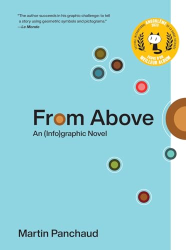 cover image From Above: An (Info)Graphic Novel
