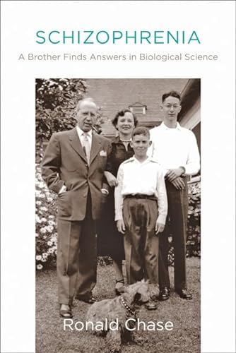 cover image Schizophrenia: A Brother Finds Answers in Biological Science