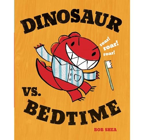 cover image Dinosaur vs. Bedtime