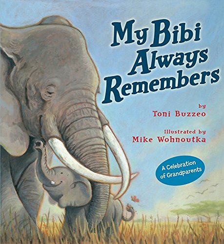 cover image My Bibi Always Remembers