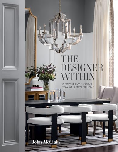 cover image The Designer Within: A Professional Guide to a Well-Styled Home