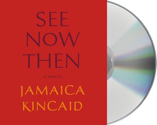 cover image See Now Then: A Novel