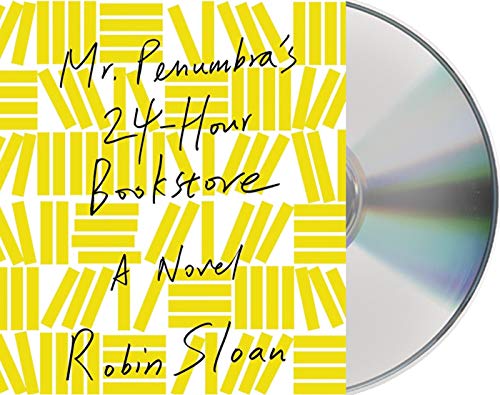 cover image Mr. Penumbra’s 24-Hour Bookstore