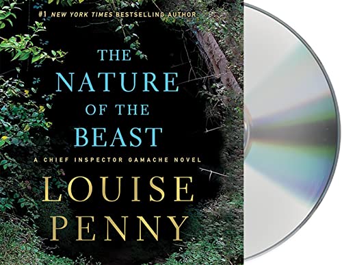 cover image The Nature of the Beast: A Chief Inspector Gamache Novel