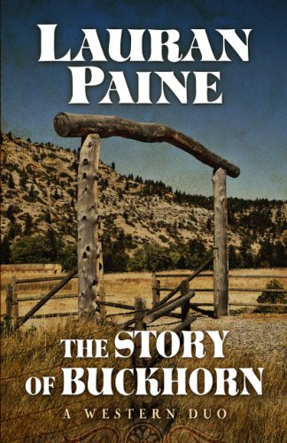 cover image The Story of Buckhorn: A Western Duo