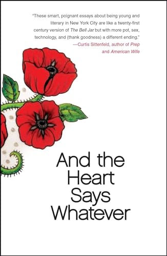 cover image And the Heart Says Whatever