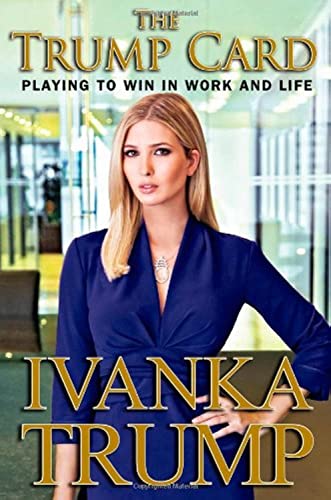 cover image The Trump Card: Playing to Win in Work and Life