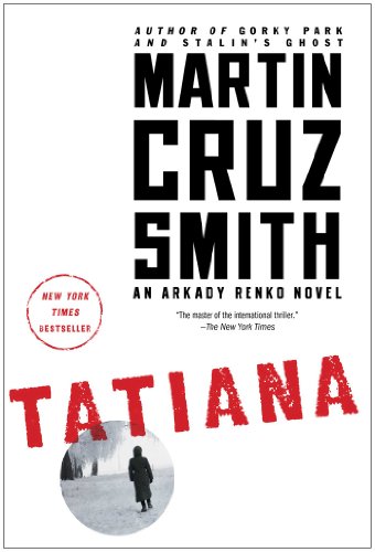 cover image Tatiana: An Arkady Renko Novel