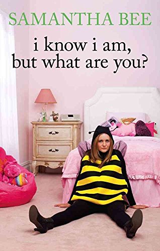 cover image I Know I Am, But What Are You?