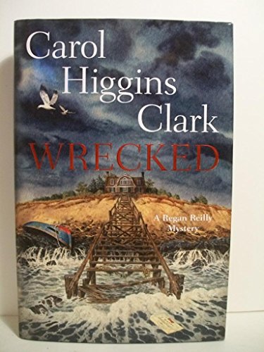 cover image Wrecked: A Regan Reilly Mystery