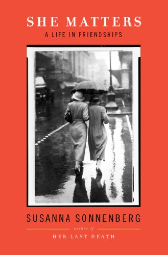 cover image She Matters: 
A Life in Friendships