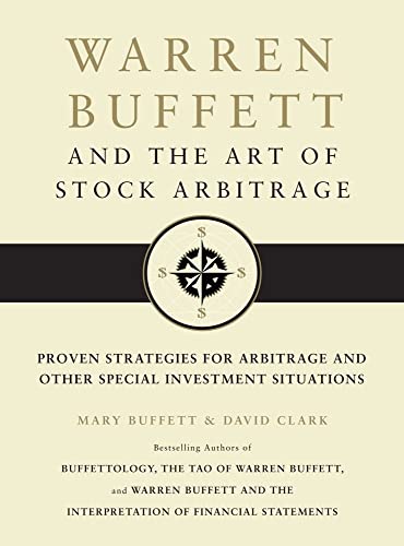 cover image Warren Buffett and the Art of Stock Arbitrage: Proven Strategies for Arbitrage and Other Special Investment Situations