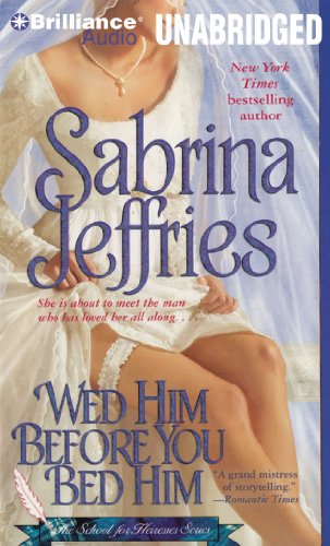 cover image Wed Him Before You Bed Him