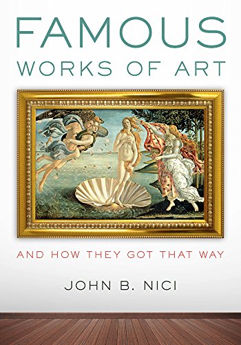 cover image Famous Works of Art and How They Got that Way