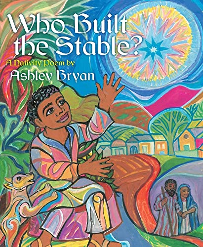 cover image Who Built the Stable? 
A Nativity Poem
