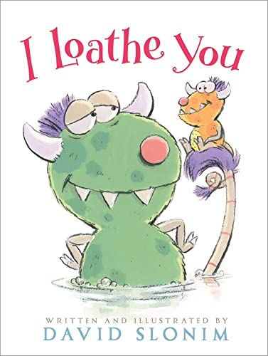 cover image I Loathe You