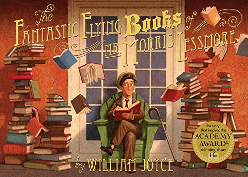 cover image The Fantastic Flying Books 
of Mr. Morris Lessmore
