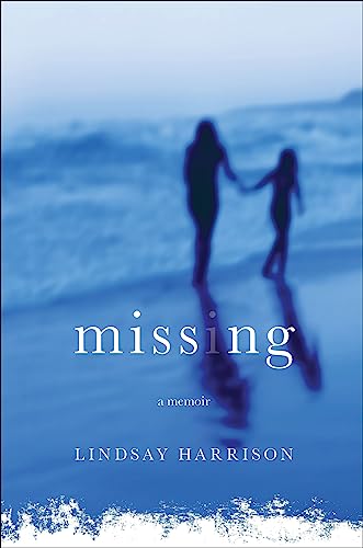 cover image Missing: A Memoir