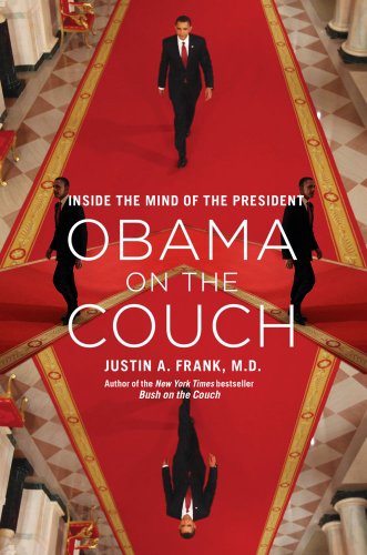 cover image Obama on the Couch: Inside the Mind of the President