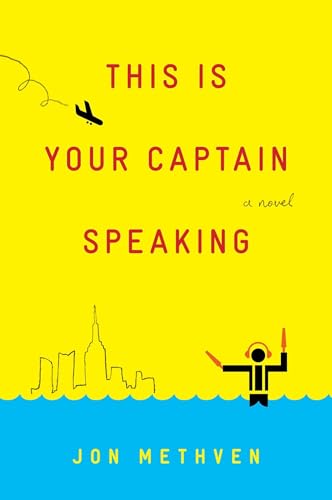 cover image This Is Your Captain Speaking