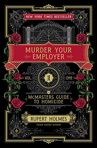 cover image Murder Your Employer: The McMasters Guide to Homicide