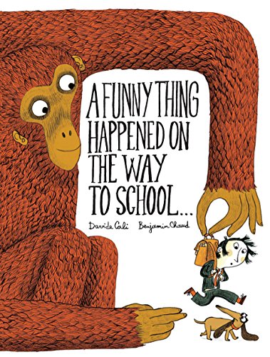 cover image A Funny Thing Happened on the Way to School...