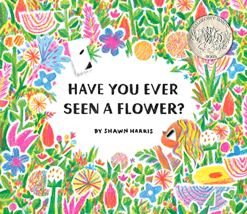 cover image Have You Ever Seen a Flower?