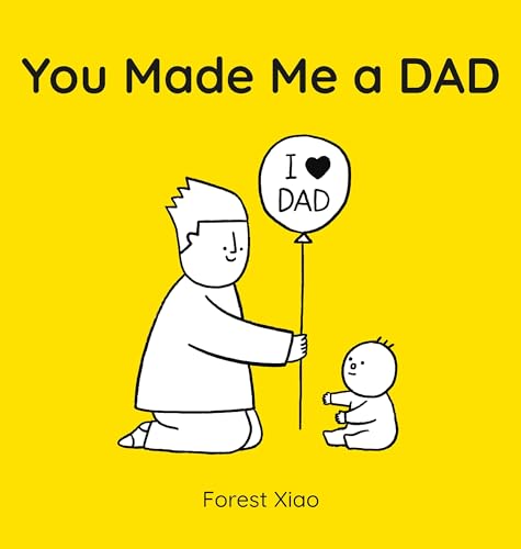 cover image You Made Me a Dad