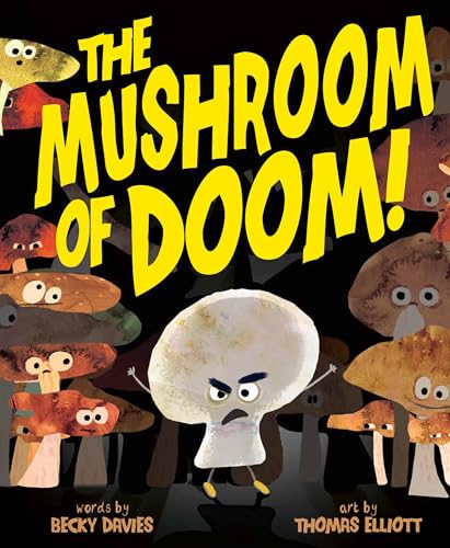 cover image The Mushroom of Doom! (Mushroom of Doom #1)