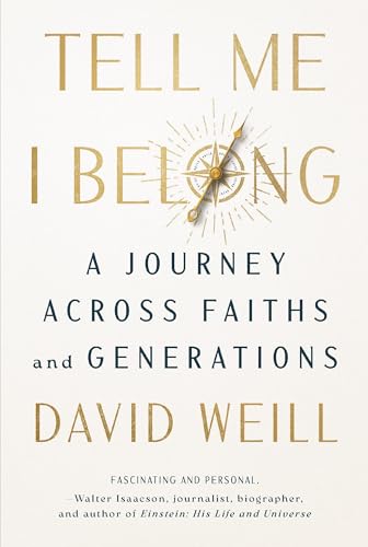 cover image Tell Me I Belong: A Journey Across Faiths and Generations