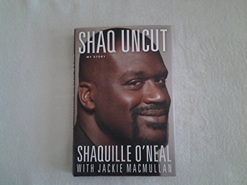 cover image Shaq Uncut: My Story