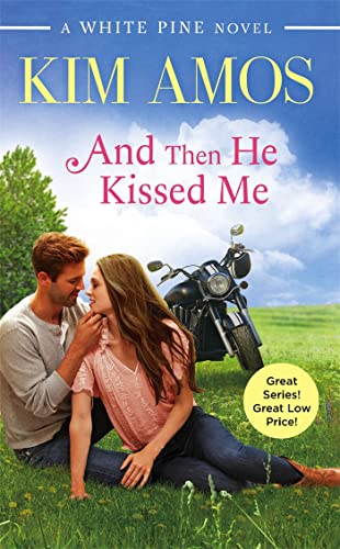 cover image And Then He Kissed Me