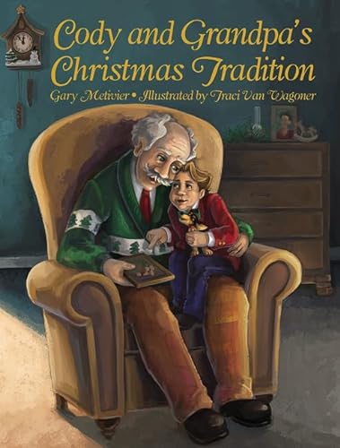 cover image Cody and Grandpa’s Christmas Tradition