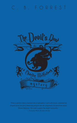 cover image The Devil’s Dust: 
A Charlie McKelvey Mystery